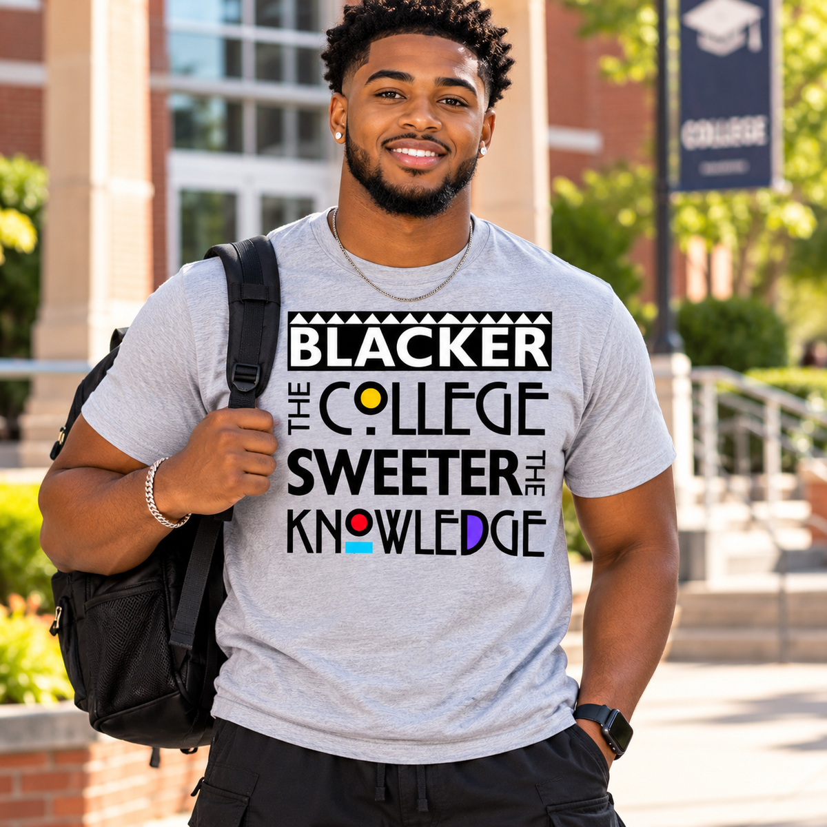 Blacker the College, Sweeter the Knowledge Graphic T-Shirt | HBCU Inspired Tee