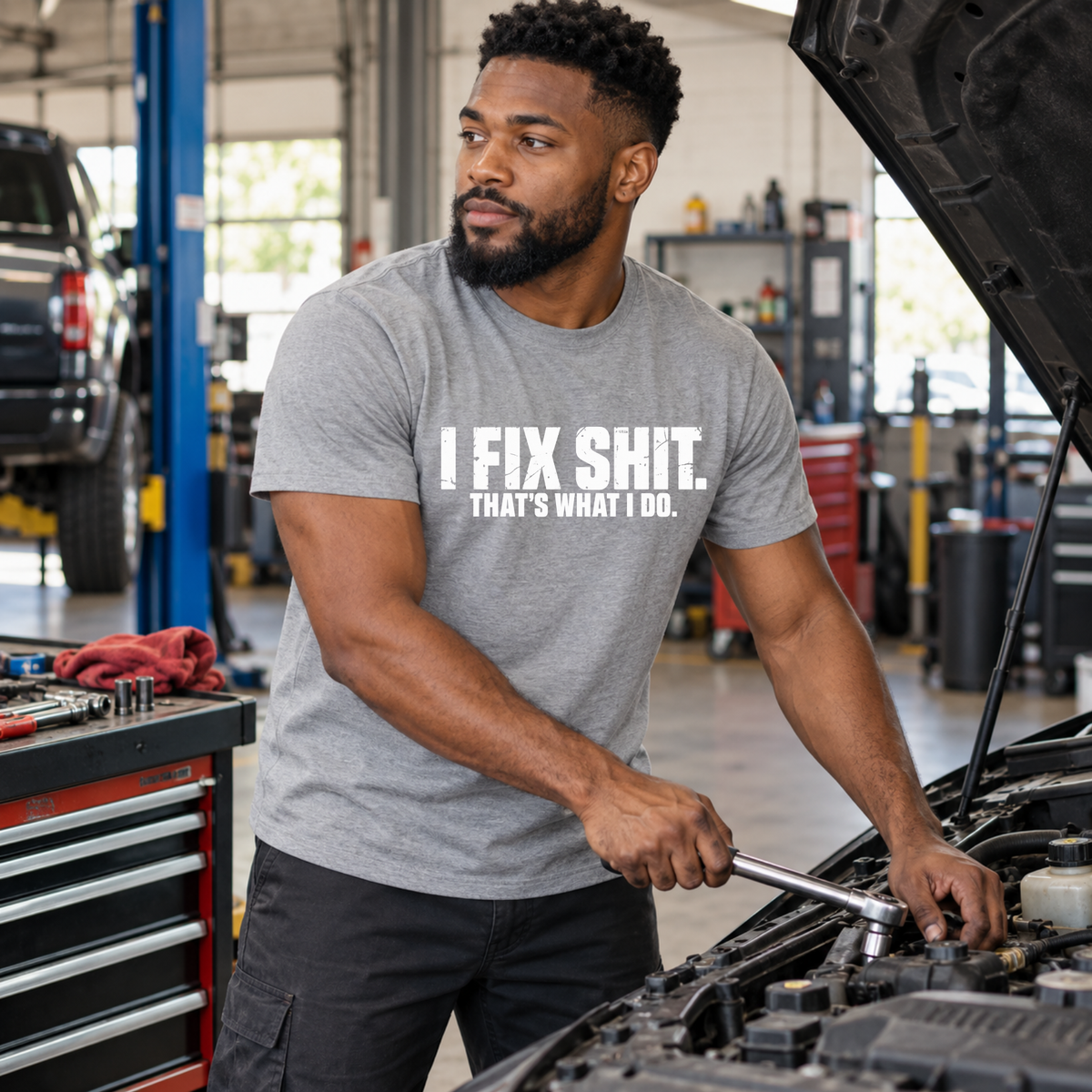 I Fix Shit That’s What I Do T-Shirt