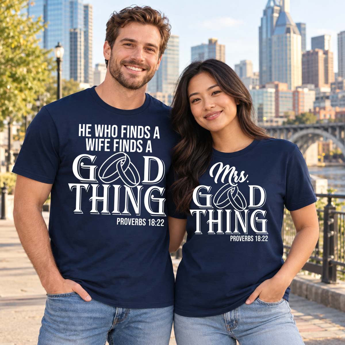 Good Thing Proverbs 18:22 Couple Shirts